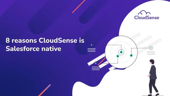 8 reasons CloudSense is Salesforce native