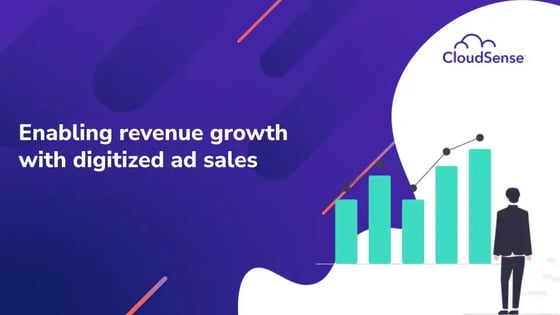 Enabling revenue growth with digitized ad sales