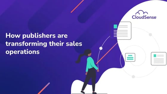 How publishers are transforming their sales operations