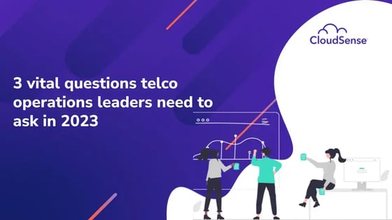 3 vital questions telco operations leaders need to ask in 2023