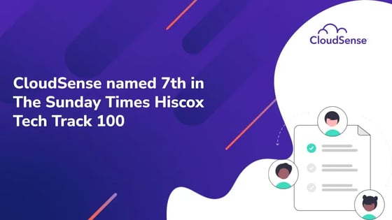 CloudSense named 7th in The Sunday Times Hiscox Tech Track 100