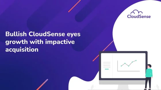 Bullish CloudSense eyes growth with Impactive acquisition