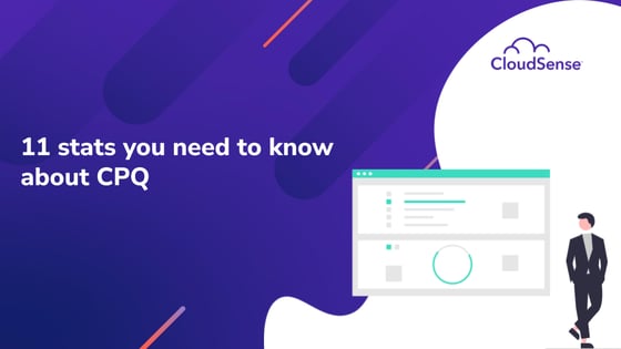 11 stats you need to know about CPQ