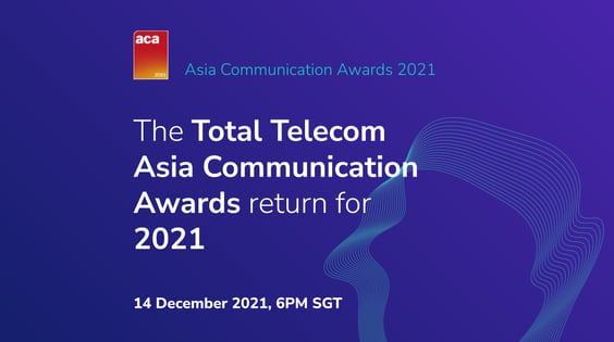 The Total Telecom Asia Communication Awards return for 2021